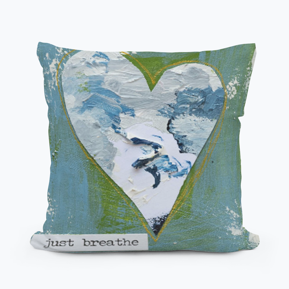 Jennifer's Just Breathe Pillow