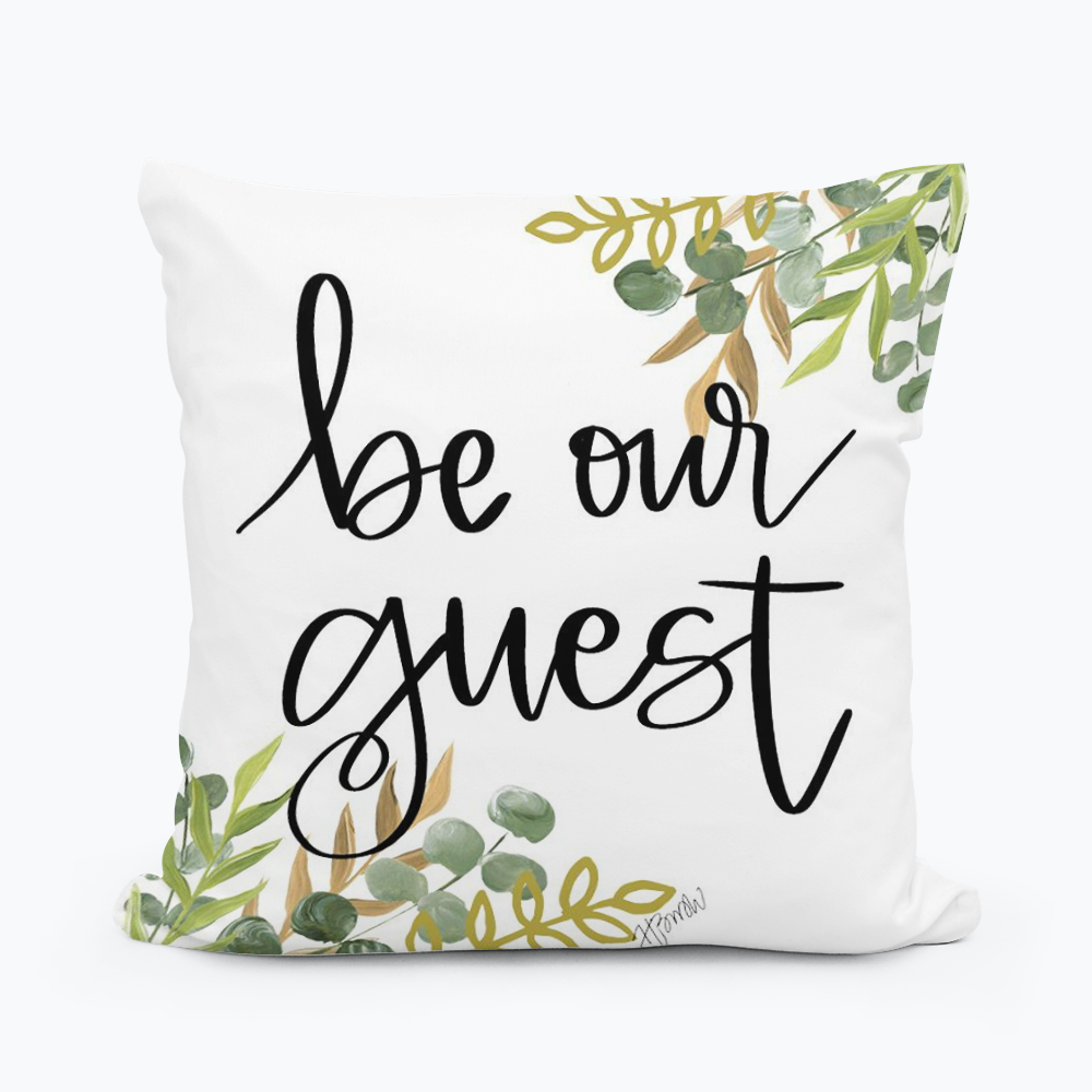 Be Our Guest Pillow